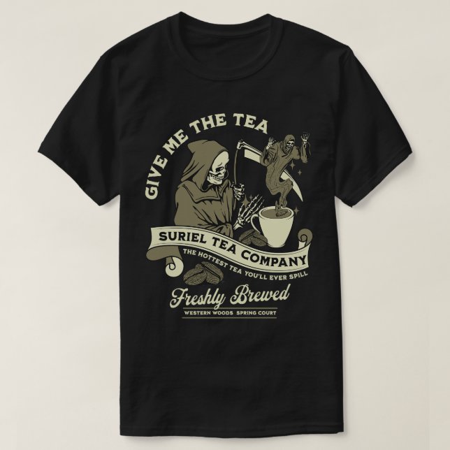 T-shirt Suriel Tea Company Acotar Sarah J Maas (Design devant)