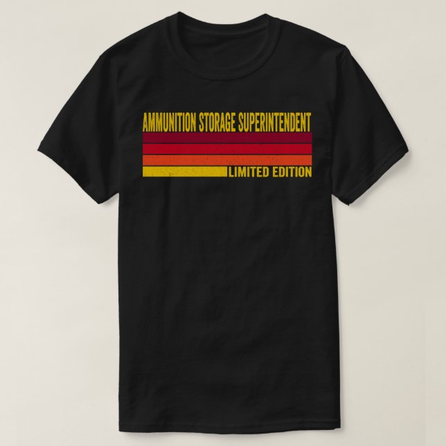 T-shirt Surintendant du stockage des munitions (Design devant)