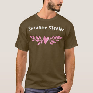 T-shirt Surnom Stealer Groom Pun Mari Pour Être Plaisanter