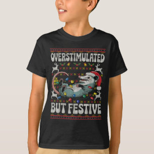 T-shirt Surstimulé Mais Festif Ossum Noël Pull Ugly Sw
