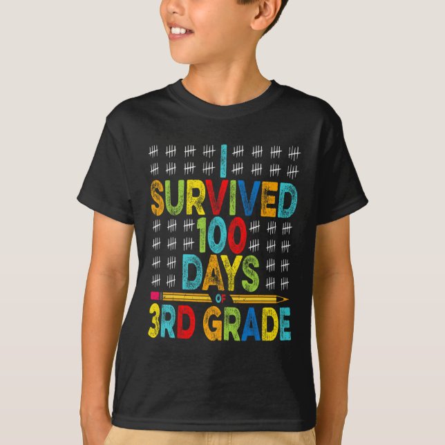 T-shirt Survécu 100 Jours De 3E Année 100E Jour D'École (Devant)