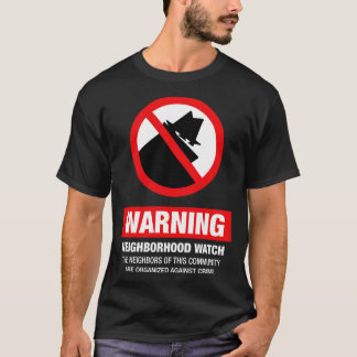 T-shirt Surveillance de quartier