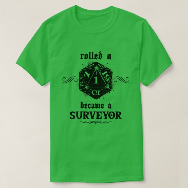 T-shirt Surveyeur de rouleaux malchanceux (Design devant)