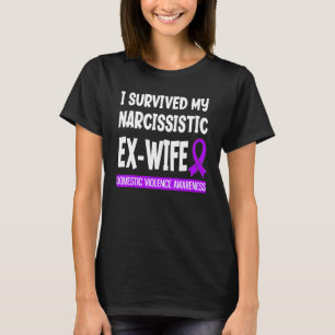 T-shirt Survivait Ma Femme Ex Narcissiste Violence Domesti