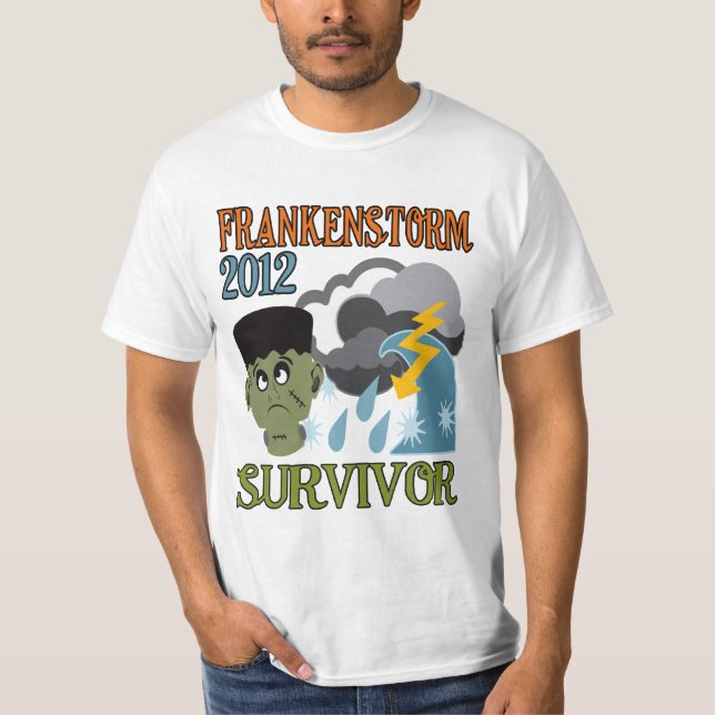 T-shirt Survivant 2012 de Frankenstorm (Devant)