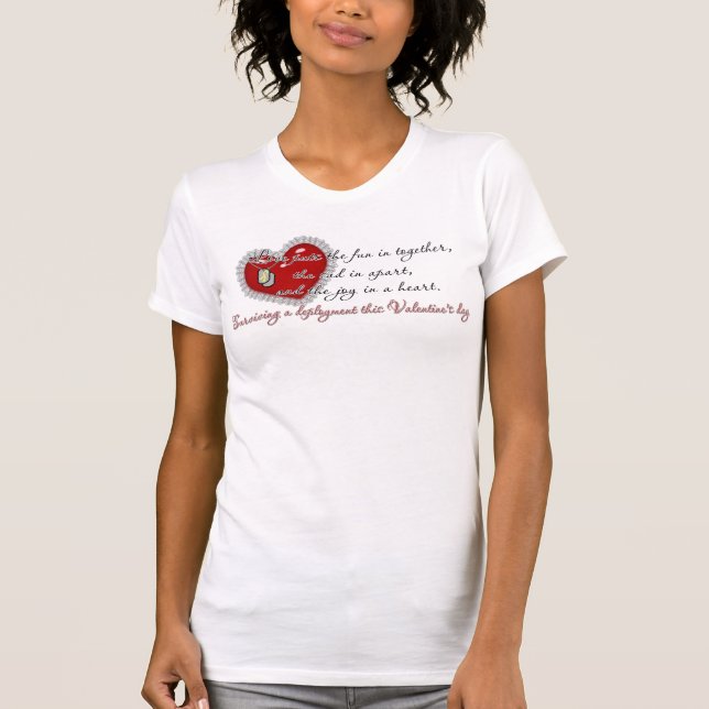 T-shirt Survivant à un déploiement ce Valentine (Devant)