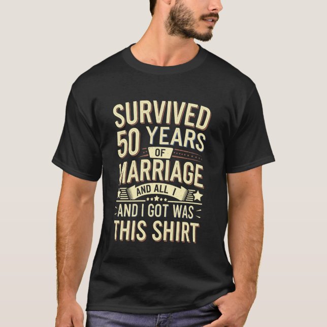T-shirt Survivant de 50 ans de mariage drôle (Devant)
