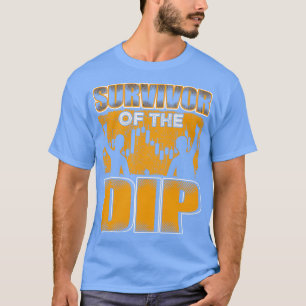 T-shirt Survivant De La Dip Funny Trading Gift 1