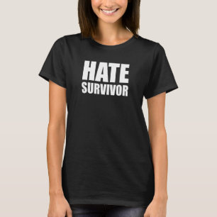 T-shirt Survivant De La Haine, Anti-Violence, Dites Juste 