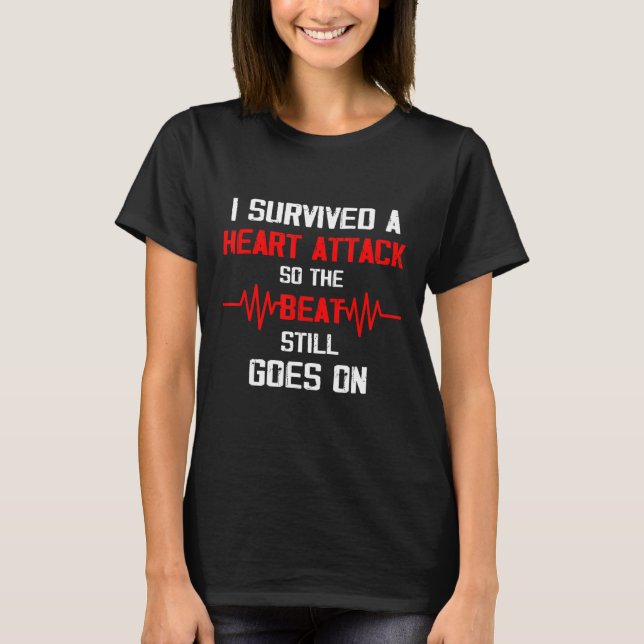 T-shirt Survivant de l'attaque cardiaque (Devant)