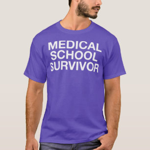 T-shirt Survivant de l'école Médicale 2