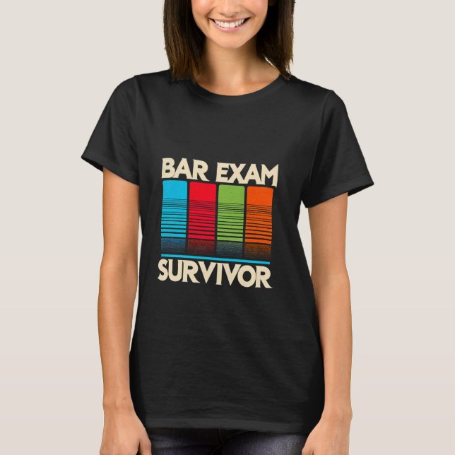 T-shirt Survivant de l'examen à la barre — (Devant)