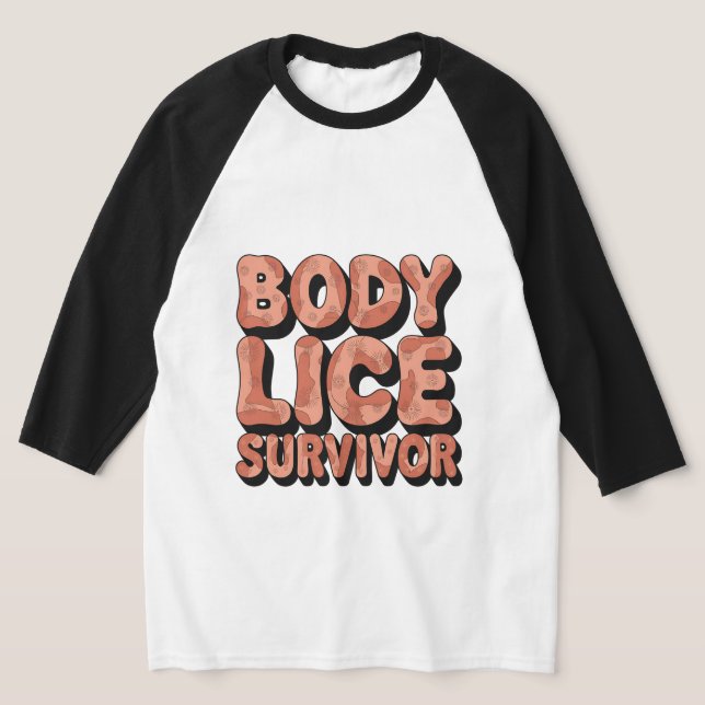 T-shirt Survivant des poux du corps drôle (Poser)