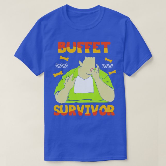 T-shirt Survivant du buffet (Design devant)