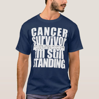 T-shirt Survivant du cancer toujours debout