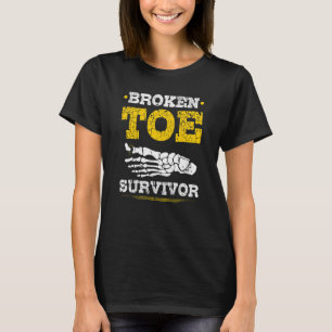 T-shirt Survivant d'un orteil cassé Récupération d'une fr