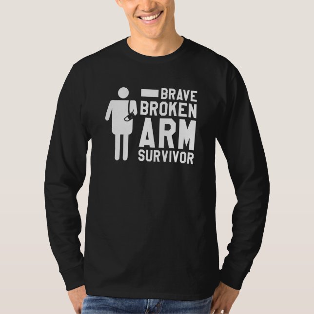 T-shirt Survivant d'une Fracture du Bras Guérison de Bless (Devant)