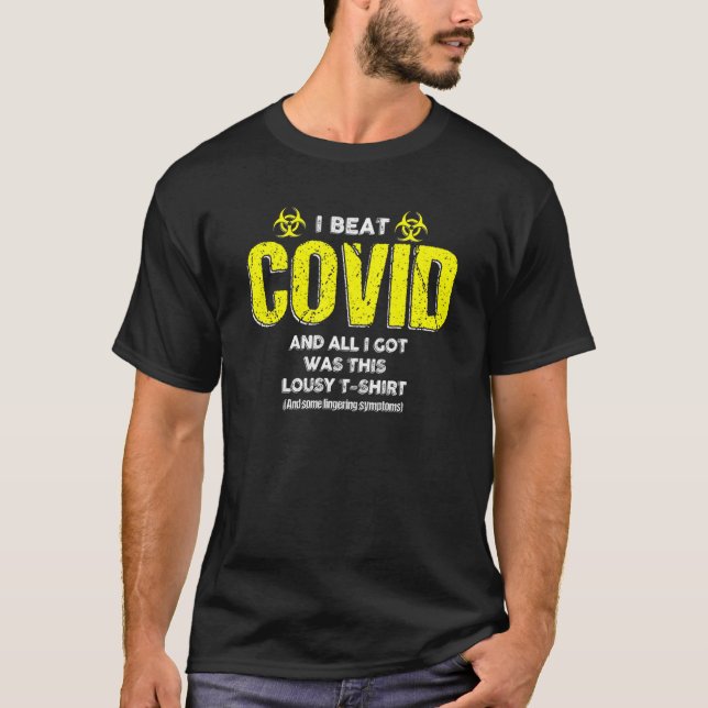 T-shirt Survivant J'Ai Battu Covid Et Tout Ce Que J'Ai Obt (Devant)