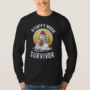 T-shirt Survivant Nez Bouché Hiver Froid Humour Grippe Bon