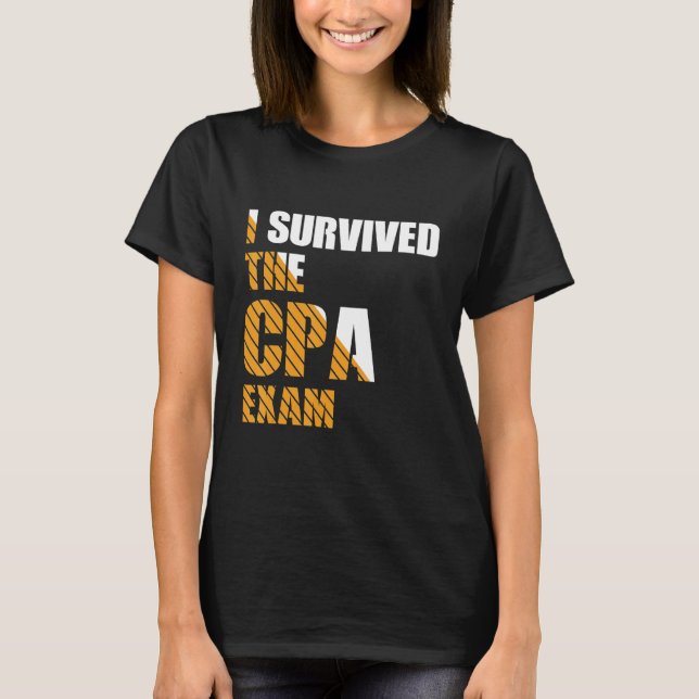 T-shirt Survived The CPA Exam Certified Accountant (Devant)