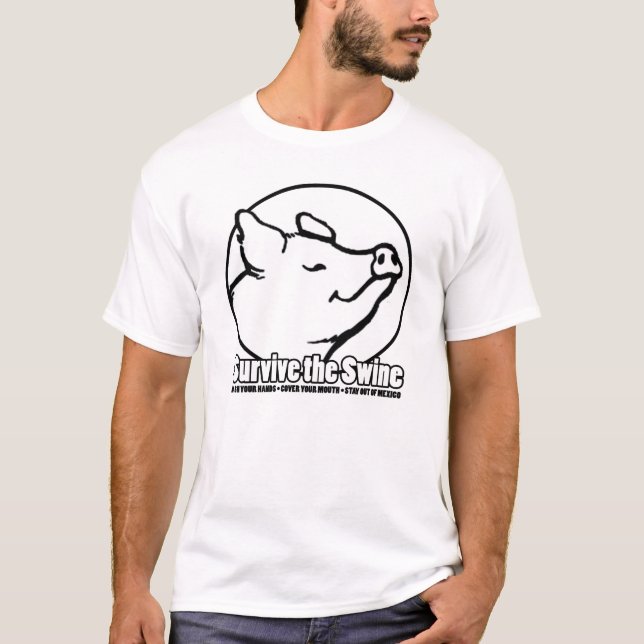 T-shirt SURVIVEZ aux porcs (Devant)