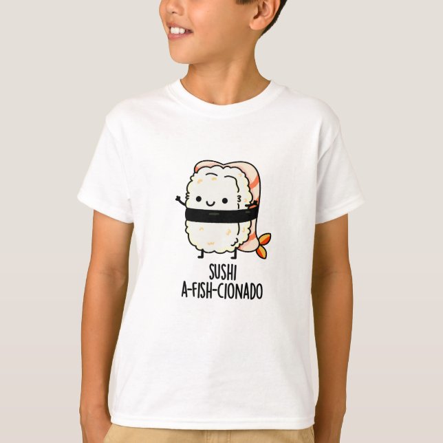 T-shirt Sushi A-fish-Cionado Amusant Nourriture Poisson Pu (Devant)