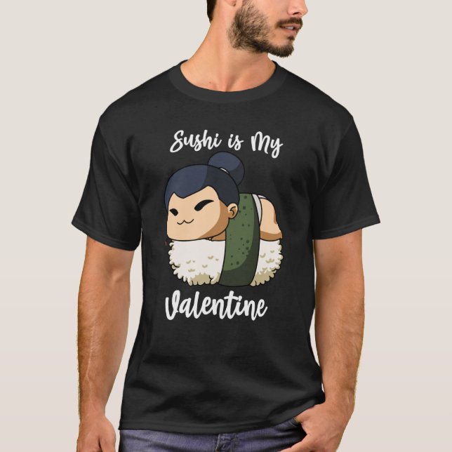 T-shirt Sushi is My Valentine Sumo Wrestler Valentine's Da (Devant)