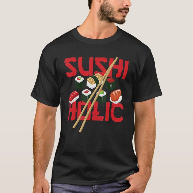 T-shirt Sushiholic Sushi Rolls Rice and Fish (Devant)