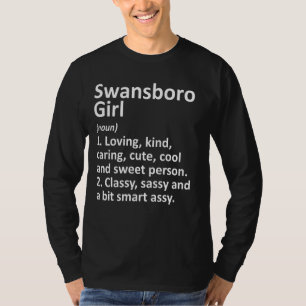 T-shirt SWANSBORO GIRL NC NORTH CAROLINA Funny City Home R