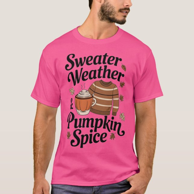 T-shirt Sweater Weather Pumpkin Spice Oversized (Devant)