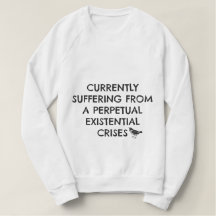 Sweatshirt de crises existentielles