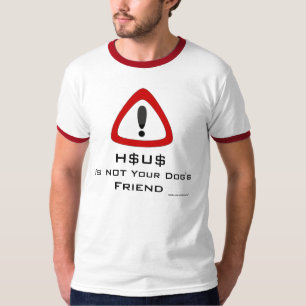 T-shirt Sweatshirt exclamatien - H$U$ N'est pas votre chie