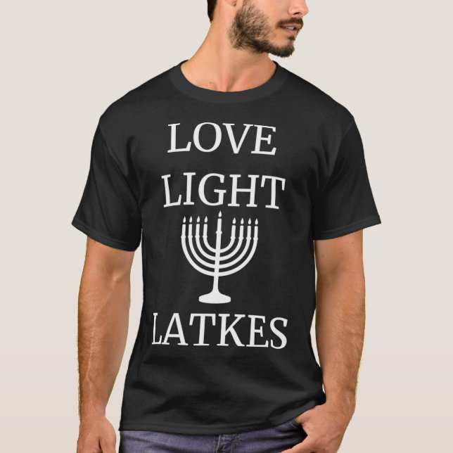 T-shirt Sweatshirt Love Light Latkes (Devant)