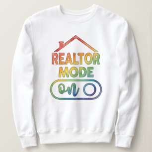 T-shirt Sweatshirt Realtor Mode Activé Cadeau Agen