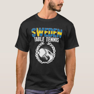 T-shirt Sweden Table Tennis   Swedish Ping Pong Team Suppo