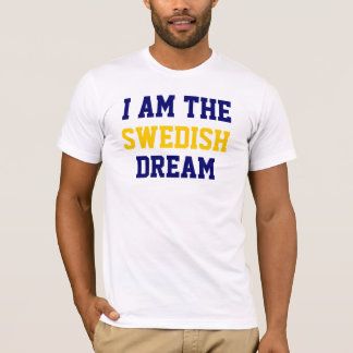 T-shirt swedish dream