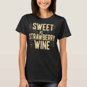 T-shirt Sweet as Strawberry Vin femmes designer Pays T