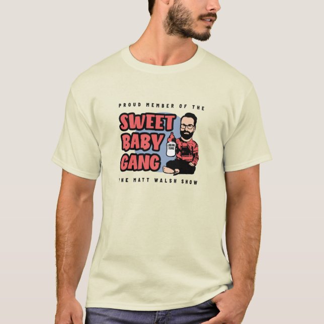 T-shirt Sweet Baby Gang - Matt Walsh (Devant)