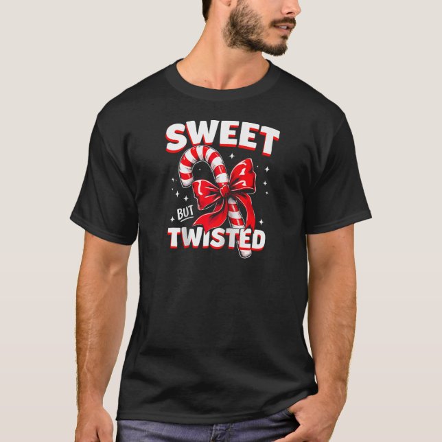 T-shirt Sweet But Twisted Candy Cane Christmas Xmas Adult  (Devant)