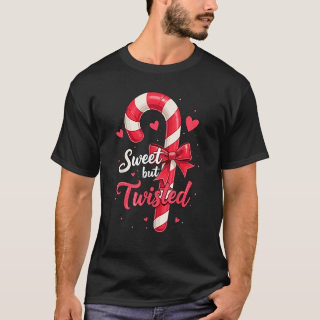 T-shirt Sweet But Twisted Candy Cane Christmas Xmas Adult  (Devant)