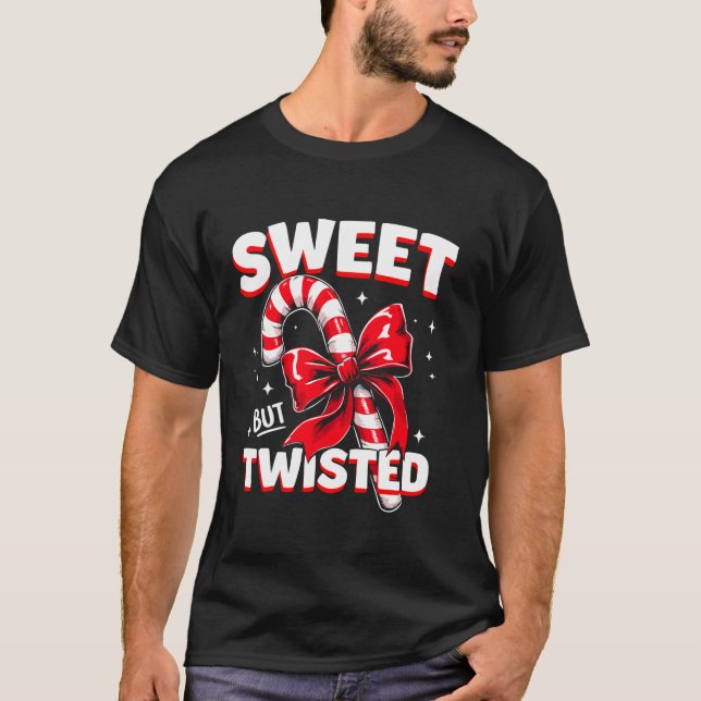 T-shirt Sweet But Twisted Candy Cane Christmas Xmas Adult  (Devant)
