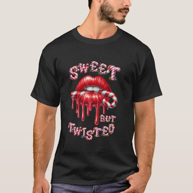T-shirt Sweet But Twisted Valentine Lips Candy Cane Stick  (Devant)