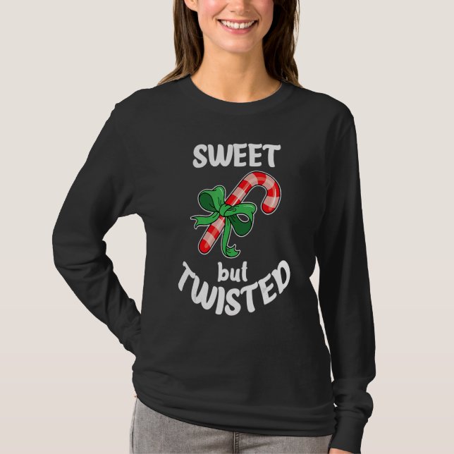 T-shirt Sweet But Twisted Xmas Christmas Funny Candy Cane  (Devant)