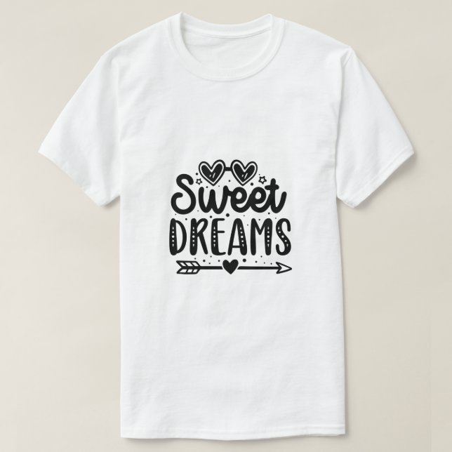T-Shirt Sweet Dreams (Design devant)