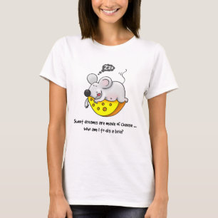 T-shirt Sweet Dreams sont faits de fromage mignon Souris r
