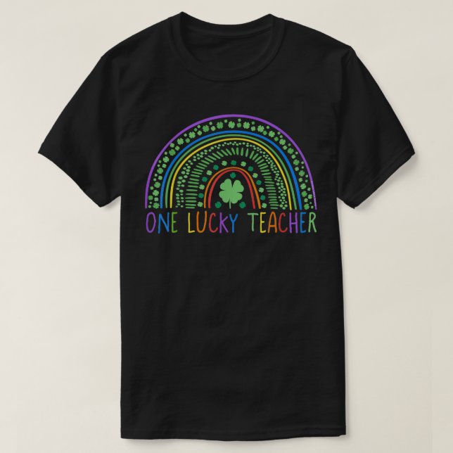 T-shirt Sweet One Lucky Teacher Rainbow Teachers St (Design devant)