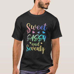T-shirt Sweet Sassy Et Soixante-Dix Femme 70E Anniversaire
