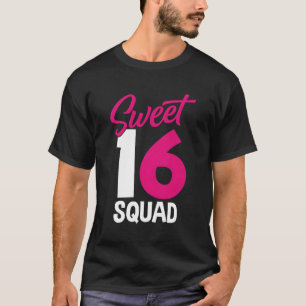 T-shirt Sweet Sixn Squad Parents 16Th Sweet 16