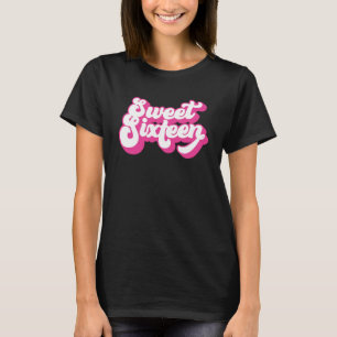 T-shirt Sweet sixteen 16 Ans Pour Filles Femmes 16ème