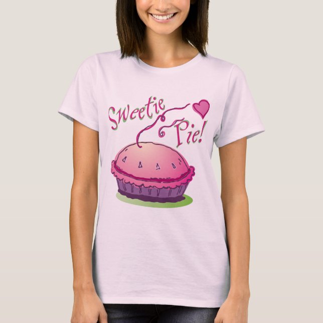 T-shirt Sweetie Pie Shirt (Devant)
